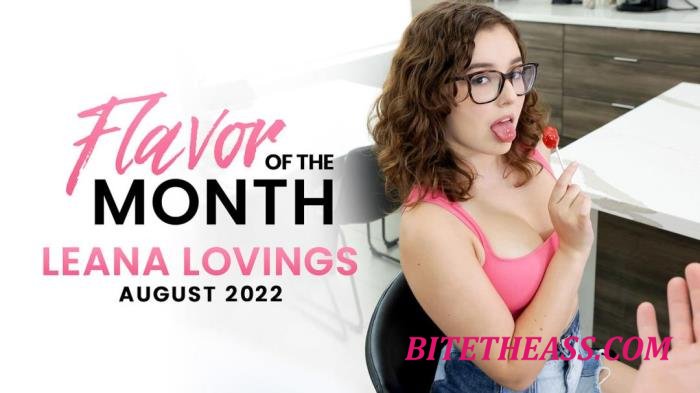 Leana Lovings - August 2022 Flavor Of The Month Leana Lovings [HD 720p]