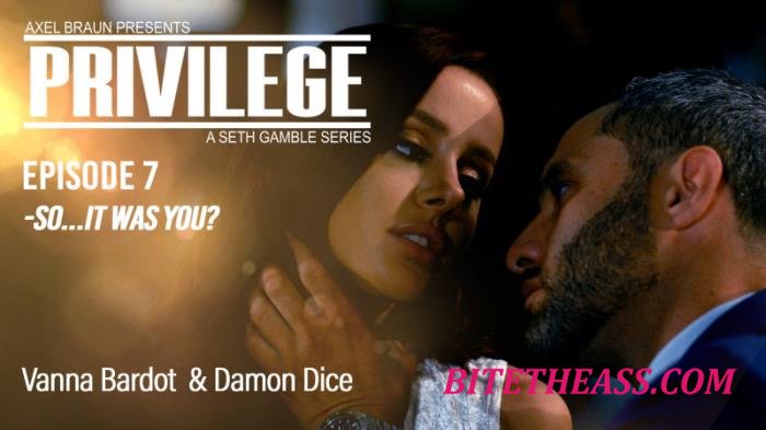 Vanna Bardot - Privilege Episode 7: So...It was You? [FullHD 1080p]
