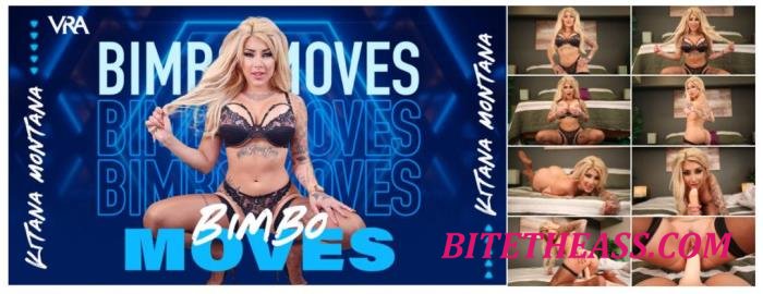 Kitana Montana - Bimbo Moves [UltraHD 4K 4096p]