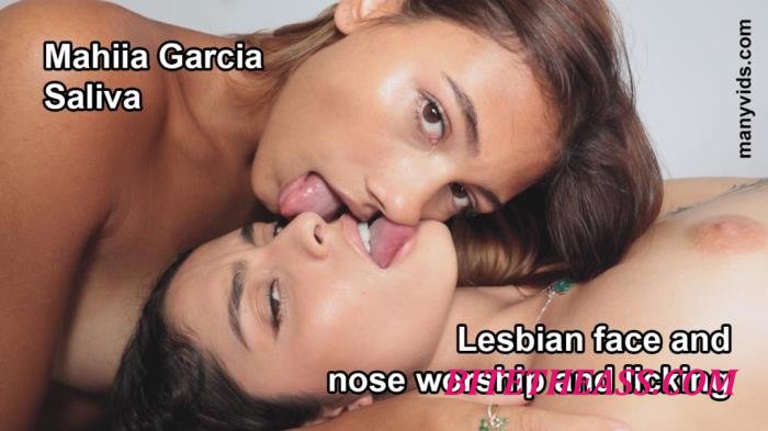 Mahiia Garcia, Saliva - Lesbian face and nose worship and licking [UltraHD 4K 2160p]