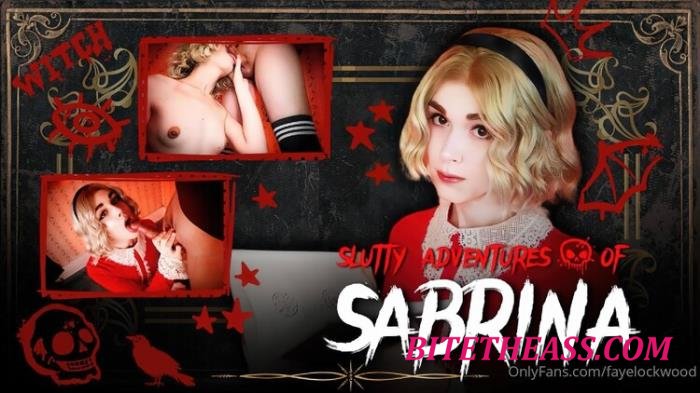 Faye Lockwood - Slutty Adventures of Sabrina [FullHD 1080p]