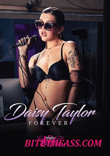 Daisy Taylor, Chris Damned, Jay Tee, Michael DelRay, Dillon Diaz - Daisy Taylor Forever [FullHD 1080p]