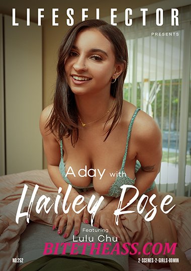 Hailey Rose, Lulu Chu - A Day With Hailey Rose [HD 720p]