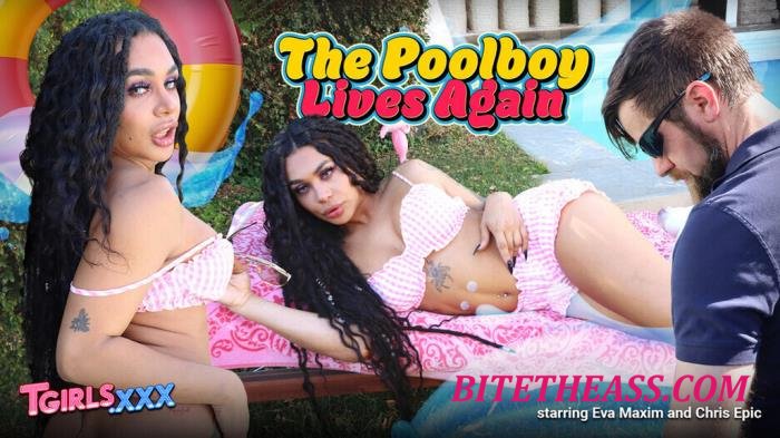 Eva Maxim, Chris Epic - The Poolboy Lives Again [FullHD 1080p]