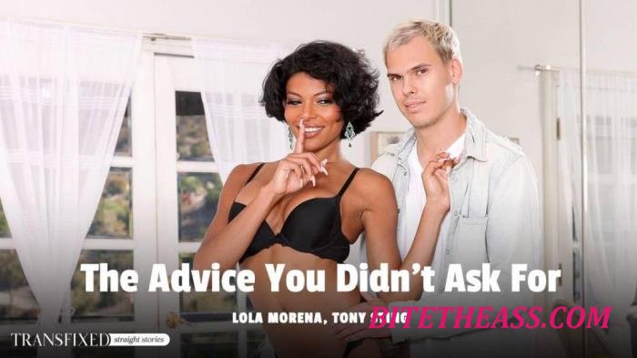 Lola Morena, Tony Sting - The Advice You Didn't Ask For [HD 720p]