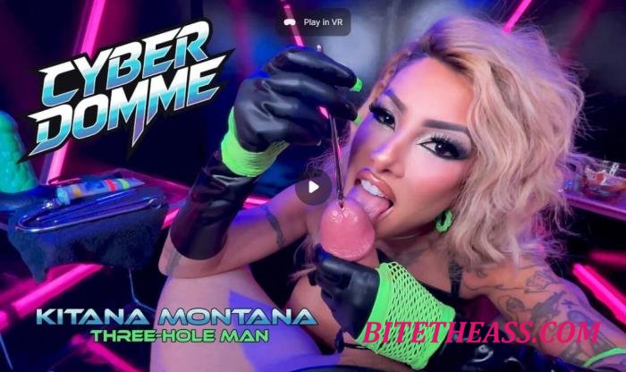 Kitana Montana - Three - Hole Man [UltraHD 8K 4096p]